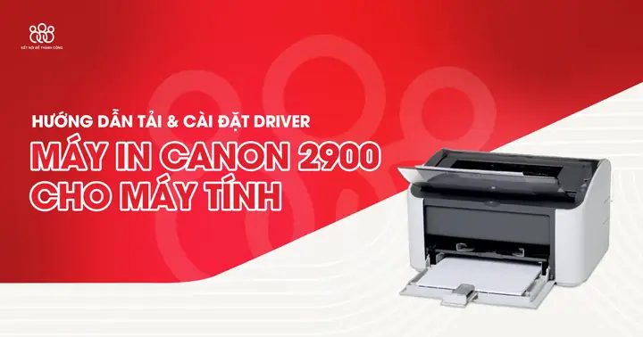 Tải Driver Máy In Canon Lbp 2900 Cho Windows 7 64bit: Hướng Dẫn Chi Tiết Tải Driver Máy In Canon Lbp 2900 Cho Windows 7 64bit: Hướng Dẫn Chi Tiết