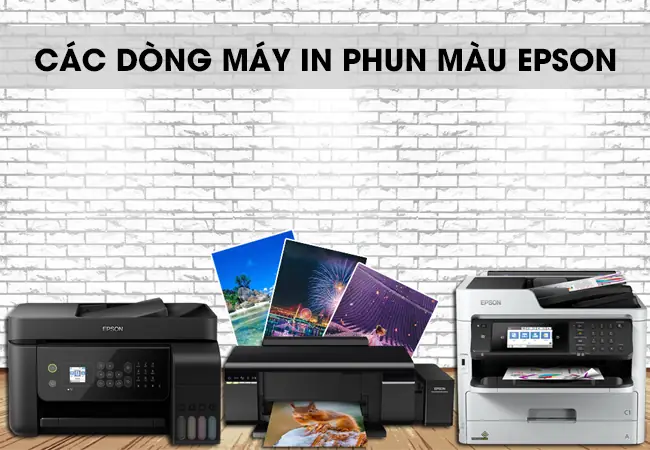 Khám Phá Các Dòng Máy In Epson: Chọn Lọc Tốt Nhất Cho Mọi Nhu Cầu