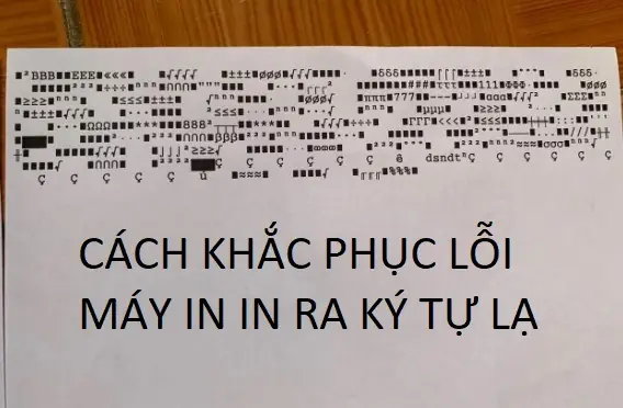 Tổng Hợp Các Lỗi Thường Gặp Trên Máy In Và Cách Khắc Phục Hiệu Quả Tổng Hợp Các Lỗi Thường Gặp Trên Máy In Và Cách Khắc Phục Hiệu Quả