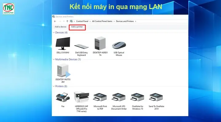 Hướng Dẫn Chi Tiết Cách Add Máy In Qua Mạng Lan Đơn Giản, Nhanh Chóng