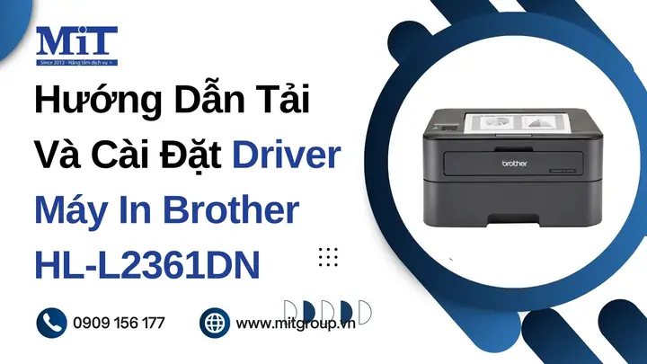 Hướng Dẫn Cài Đặt Máy In Brother Hl-l2361dn Chi Tiết Từ A-z Hướng Dẫn Cài Đặt Máy In Brother Hl-l2361dn Chi Tiết Từ A-z