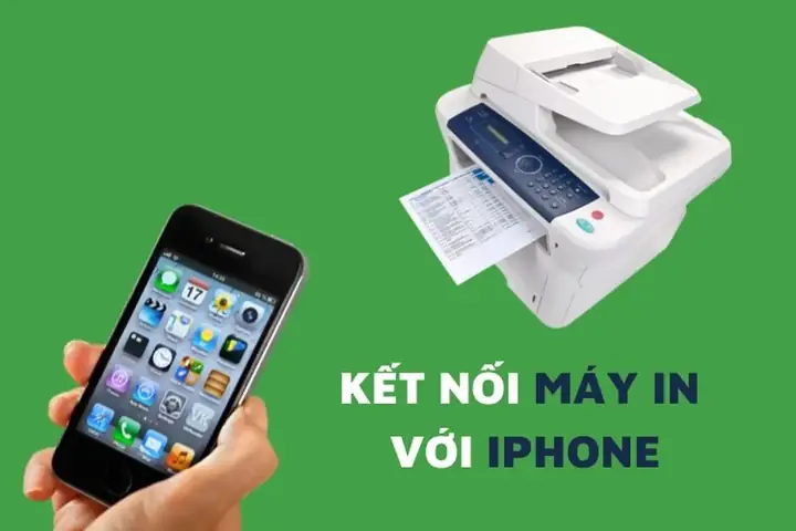 Hướng Dẫn Chi Tiết Cách In Từ Điện Thoại Iphone Cùng Máy In Không Dây
