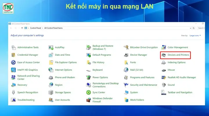Hướng Dẫn Chi Tiết Cách Kết Nối Máy In Qua Mạng Lan Trên Windows 7