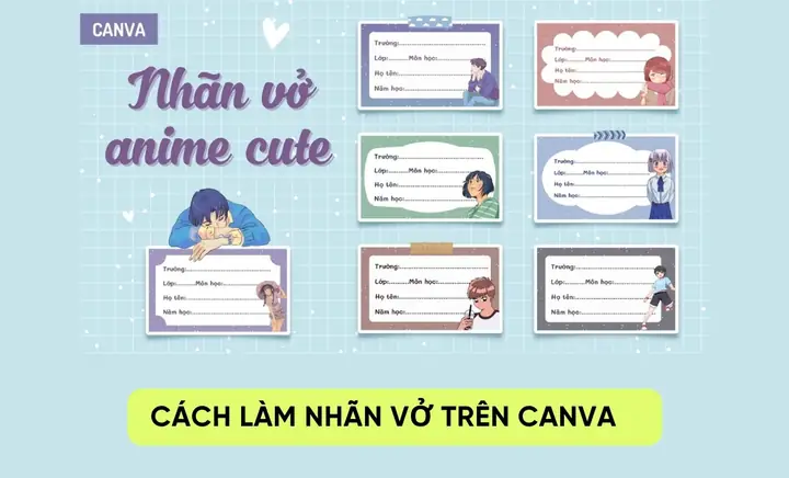 Cách Làm Nhãn Vở In Hình Đẹp Đơn Giản Tại Nhà Với Canva & Word