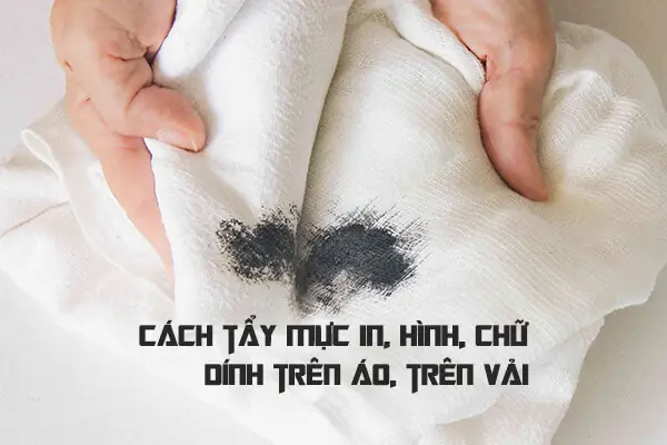 9+ Cách Tẩy Mực In Lụa Trên Áo Hiệu Quả Tại Nhà An Toàn 9+ Cách Tẩy Mực In Lụa Trên Áo Hiệu Quả Tại Nhà An Toàn