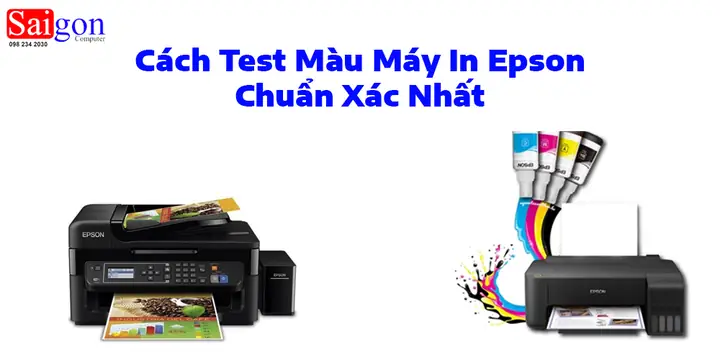 Cách Test Màu Máy In Epson Chuẩn Xác Nhất: Hướng Dẫn Từ A-z Cách Test Màu Máy In Epson Chuẩn Xác Nhất: Hướng Dẫn Từ A-z