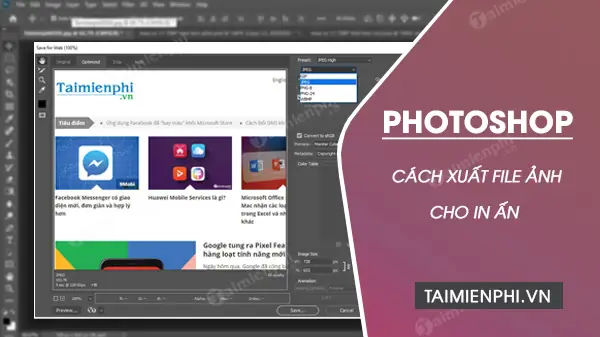 Cách Xuất File In Ấn Chuẩn Màu, Chất Lượng Cao Trong Photoshop Cách Xuất File In Ấn Chuẩn Màu, Chất Lượng Cao Trong Photoshop