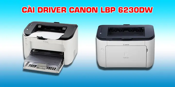 Hướng Dẫn Cài Đặt Máy In Canon 6230dw Qua Wifi Và Usb Chi Tiết Hướng Dẫn Cài Đặt Máy In Canon 6230dw Qua Wifi Và Usb Chi Tiết