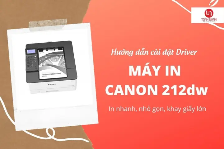 Hướng Dẫn Chi Tiết Cách Cài Đặt Máy In Canon Lbp 212dw Đầy Đủ Hướng Dẫn Chi Tiết Cách Cài Đặt Máy In Canon Lbp 212dw Đầy Đủ