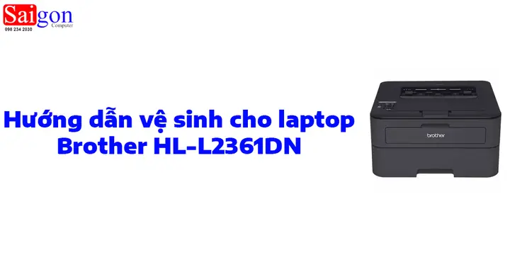 Hướng Dẫn Chi Tiết Cài Driver Máy In Brother Hl-l2361dn Mới Nhất Hướng Dẫn Chi Tiết Cài Driver Máy In Brother Hl-l2361dn Mới Nhất