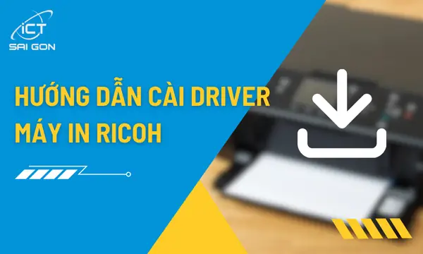 Hướng Dẫn Cài Driver Máy In Ricoh Mp 6001 Chi Tiết A-z