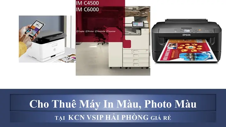 Cho Thuê Máy In, Máy Photocopy Hải Phòng: Báo Giá, Dịch Vụ Uy Tín Cho Thuê Máy In, Máy Photocopy Hải Phòng: Báo Giá, Dịch Vụ Uy Tín