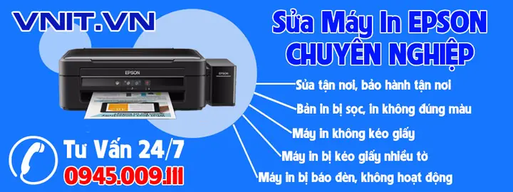 Dịch Vụ Sửa Máy In Epson Tại Nhà & Tận Nơi Uy Tín, Giá Rẻ