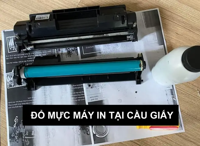 Đổ Mực Máy In Tại Cầu Giấy: Giá Rẻ, Nhanh Chóng, Chất Lượng Cao