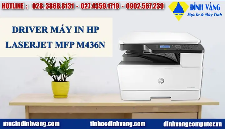 Tải Driver Máy In Hp Laserjet Mfp M436n Chính Thức Và Hướng Dẫn Cài Đặt