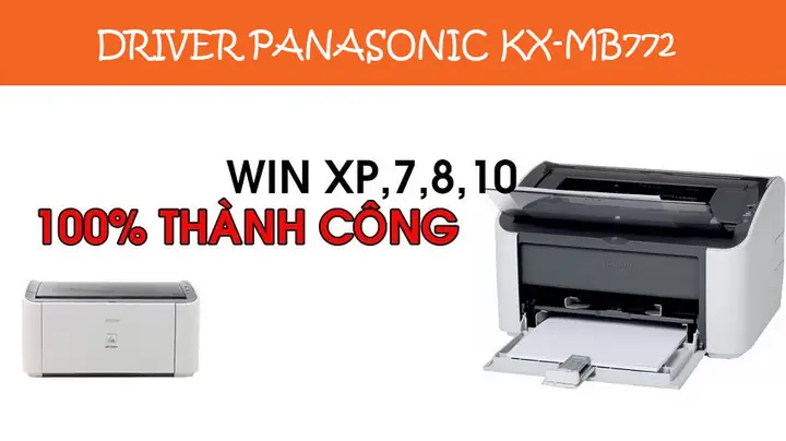 Tải Driver Máy In Panasonic Kx-mb772 Chính Thức & Hướng Dẫn Cài Đặt Chi Tiết