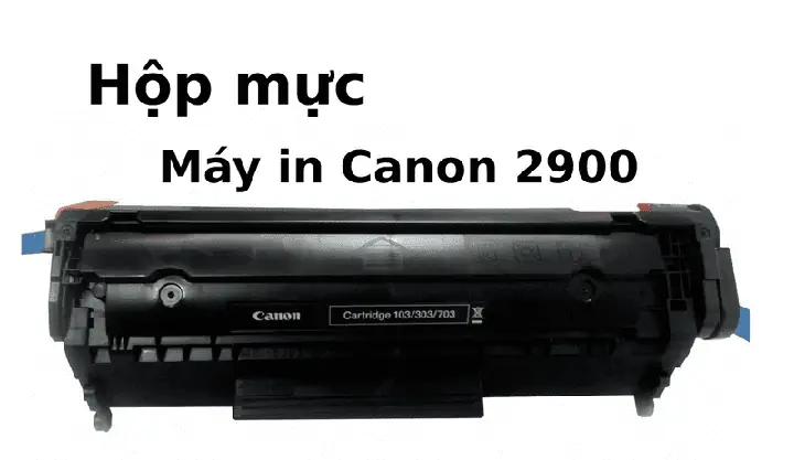 Giá Cartridge Máy In Canon 2900: Mua Hộp Mực Chính Hãng & Thay Thế Giá Cartridge Máy In Canon 2900: Mua Hộp Mực Chính Hãng & Thay Thế