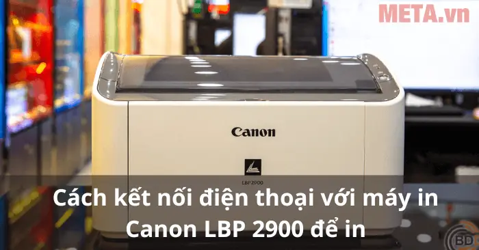 Hướng Dẫn Kết Nối Iphone Với Máy In Canon 2900: Các Cách In Đơn Giản Hướng Dẫn Kết Nối Iphone Với Máy In Canon 2900: Các Cách In Đơn Giản