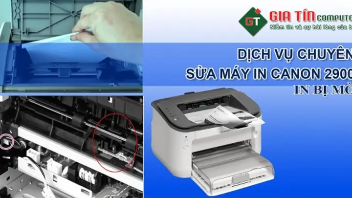 Máy In Canon 2900 Bị Mờ Chữ: Nguyên Nhân & Cách Khắc Phục Nhanh Chóng