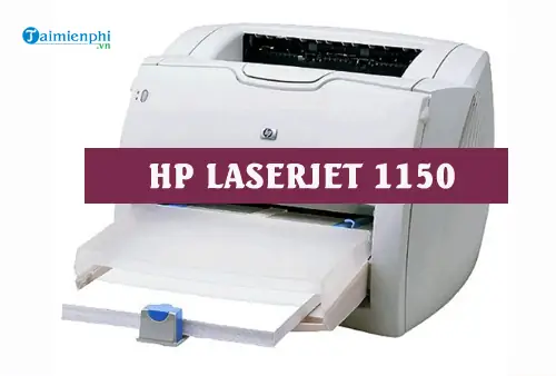 Máy In Hp Laserjet 1150: Thông Tin Chi Tiết, Hướng Dẫn Cài Đặt Và Linh Kiện