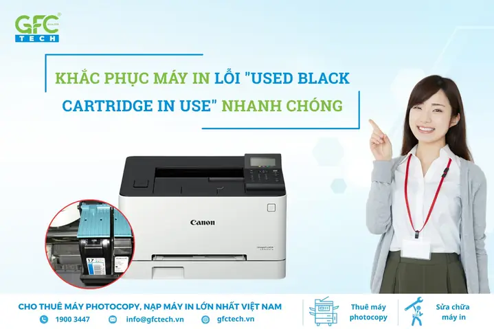 Khắc Phục Lỗi "used Black Cartridge In Use" Trên Máy In Hp: Nguyên Nhân Và Cách Xử Lý Khắc Phục Lỗi "used Black Cartridge In Use" Trên Máy In Hp: Nguyên Nhân Và Cách Xử Lý