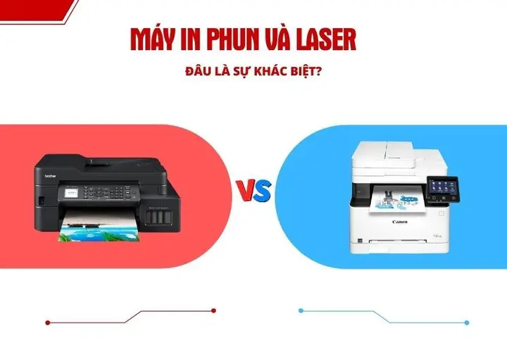 Máy In Phun Hay Máy In Laser: Nên Chọn Loại Nào Cho Từng Nhu Cầu Sử Dụng?