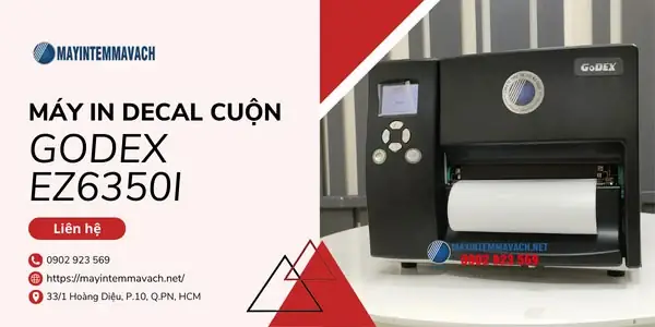 Máy In Tem Decal Cuộn: Lựa Chọn Tốt Nhất, Hướng Dẫn Mua & Sử Dụng Chi Tiết Máy In Tem Decal Cuộn: Lựa Chọn Tốt Nhất, Hướng Dẫn Mua & Sử Dụng Chi Tiết