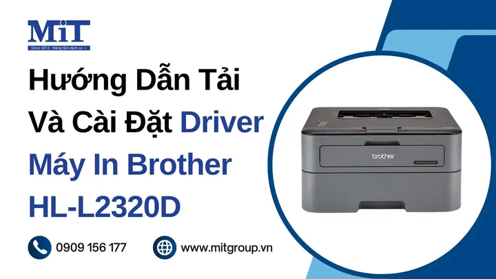 Tải Driver Máy In Brother Hl-l2320d: Hướng Dẫn Chi Tiết & Link Download Chính Thức Tải Driver Máy In Brother Hl-l2320d: Hướng Dẫn Chi Tiết & Link Download Chính Thức